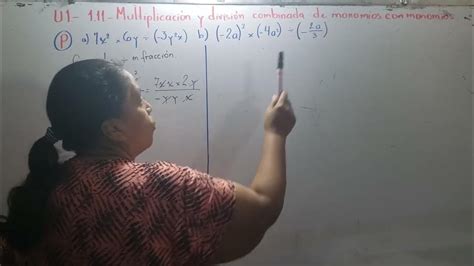 8° U1 111 Multiplicación Y División Combinadas De Monomios Con