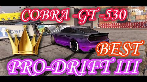 Cobra Gt Pro Drift Iii Best Custom Setup Carx Drift Racing