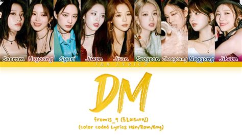 Fromis9 Dm Lyrics 프로미스나인 Dm 가사 Color Coded Lyrics Hanromeng