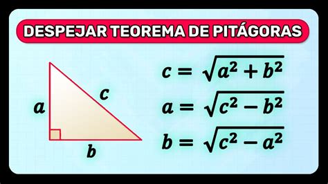 Despejar Teorema De PitÁgoras Explicación Desde Cero Youtube