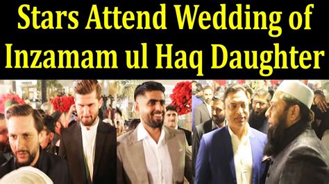 Babar Afridi Shoaib Entry At Inzamam Ul Haq Daughter Marriage In Lahore