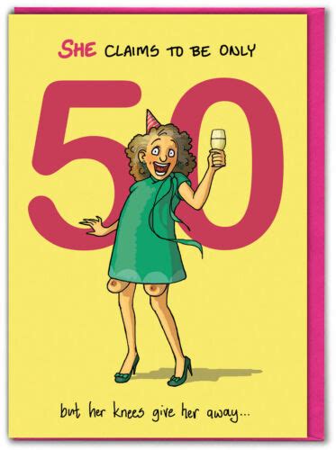 Funny 50th Birthday Card For Her Fiftieth Cartoon Humour Silly Cheeky Party Girl Ebay