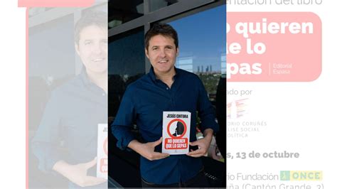 Jesús Cintora presenta mañana en A Coruña su último libro No quieren