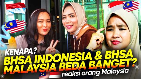 INI REAKSI JUJUR TEBAK PERBEDAAN BAHASA INDONESIA DAN MALAYSIA