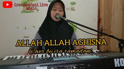 ALLAH ALLAH AGHISNA BY IRA RAMADANI COVER YouTube