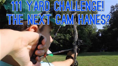 The Next Cam Hanes Extreme Archery Challenge Out To 111 Yards Youtube