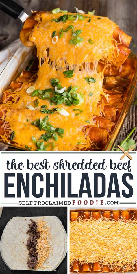 Shredded Beef Enchiladas Self Proclaimed Foodie