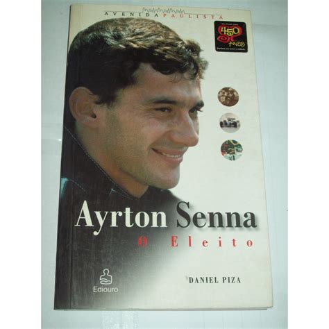 Livro Ayrton Senna O Eleito Biografia Shopee Brasil