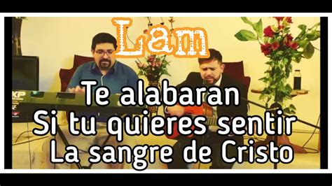 Te Alabaran Si Tu Quieres Sentir El Cristo Que Se Adora Aqui