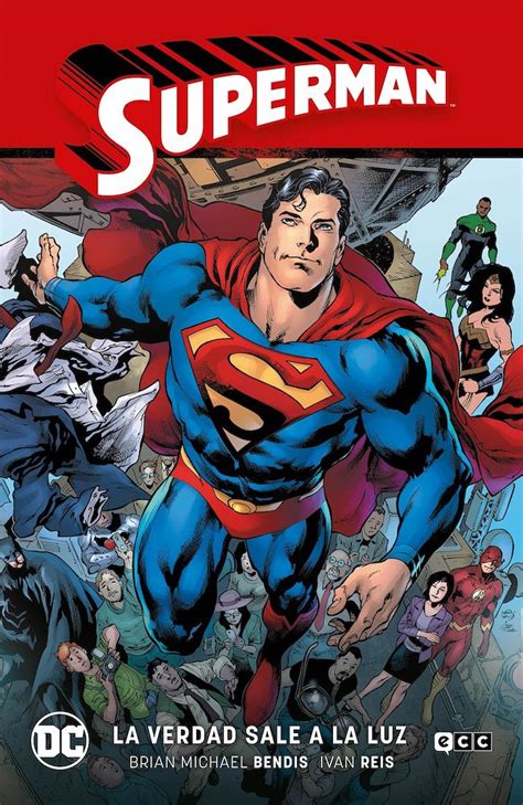 Superman Saga De Brian Michael Bendis 4 Ecc Ediciones