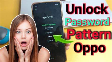 How To Unlock Oppo Pattern Lock Oppo Lock Screen Password Reset