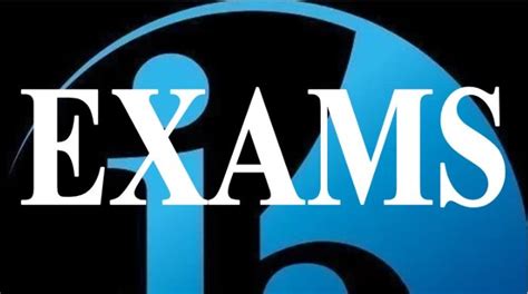 May 2023 Ib Diploma Exam Info For Studentsguardians News And