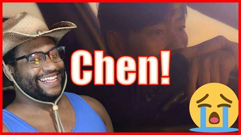 Chen Last Scene Mv Reaction Youtube