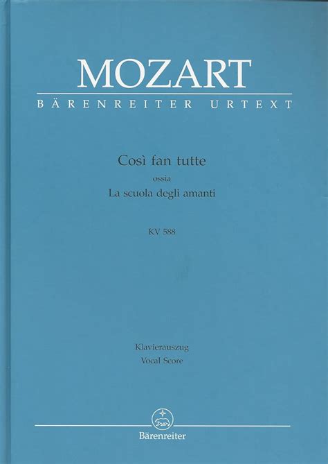 Amazon Cosi Fan Tutti Vocal Score Barenreiter Urtext Kv