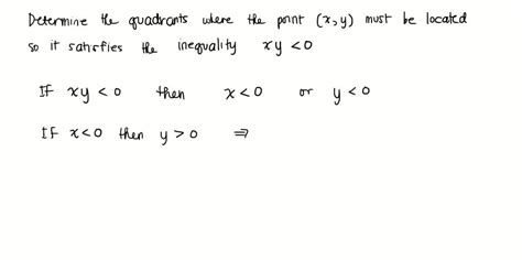 Solved In Exercise Determine The Quadrant S In Which X Y Is