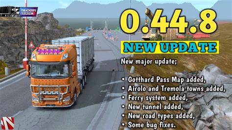 New Update Of Truck Of Europe 3 0 44 8 Gotthard Pass New Off Roads