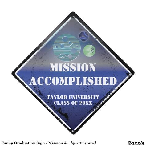 Funny Graduation Sign - Mission Accomplished Graduation Cap Topper | Zazzle | Graduation funny ...