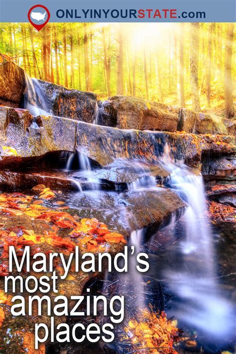 These 20 Jaw Dropping Places In Maryland Are Wonderfully Beautiful