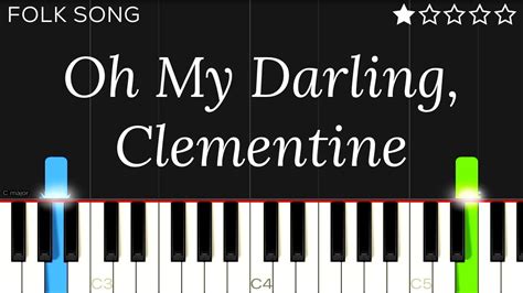 Traditional Oh My Darling Clementine Easy Piano Tutorial Youtube