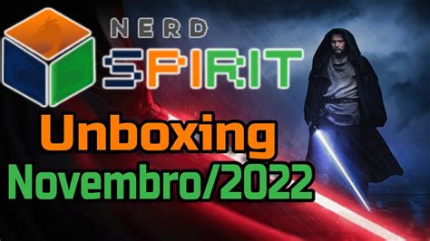 Unboxing Nerd Spirit Novembro De Tema Star Wars Youtube