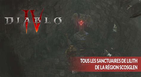 Guide Diablo 4 Tous Les Emplacements Des Statues De Lilith Dans La