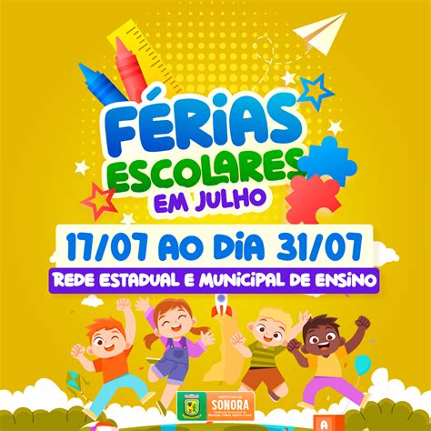 Férias escolares já têm data na Rede Municipal de Educação - Prefeitura Municipal de Sonora