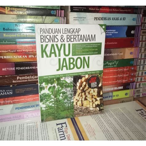 Jual Original Buku Panduan Lengkap Bisnis Bertanam Kayu Jabon