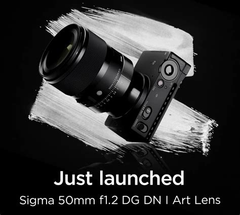 New Sigma 50mm F 1 2 DG DN Art Lens For Leica L Mount Announced The