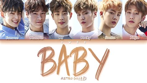 Astro Baby Han Rom Eng Color Coded Lyrics Youtube