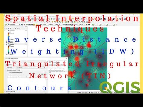 Spatial Interpolation Techniques QGIS Interpolation YouTube