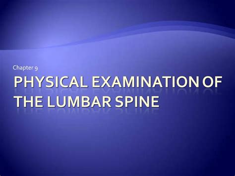 Ppt Physical Examination Of The Lumbar Spine Powerpoint Presentation