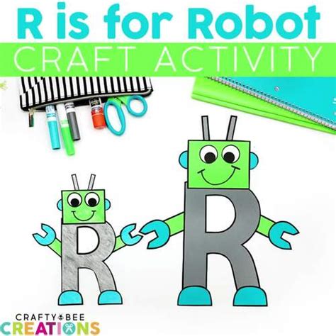 Letter R Craft Robot Craft Alphabet Crafts Uppercase Letter Activities