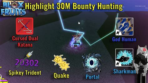 Highlight 30M Blox Fruits Bounty Hunting Pvp Quake Portal Dough God