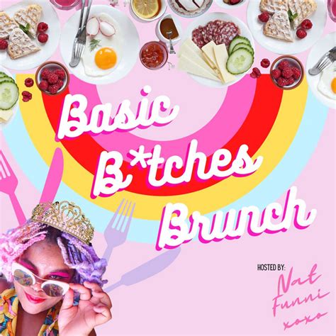 Basic Bitches Brunch Podcast On Spotify