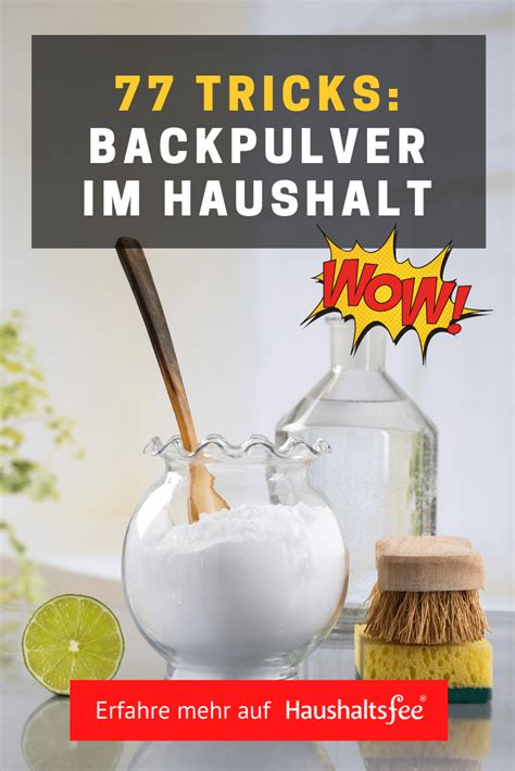 Backpulver Ist Ein Zaubermittel Im Haushalt Als Hausmittel Ist Es