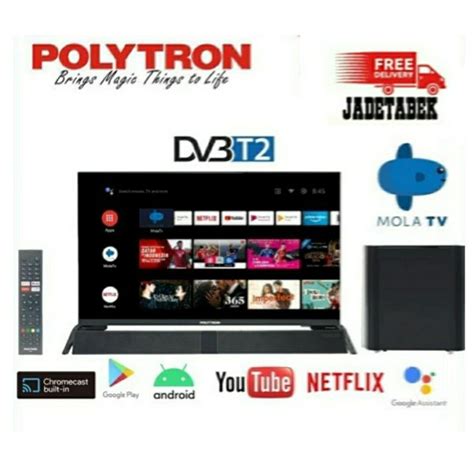 Jual Polytron Pld Bag Led Smart Tv Inch Android Mola Tv With