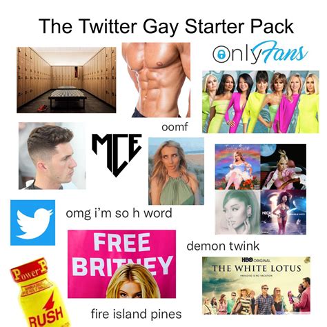 The Twitter Gay Starter Pack Rstarterpacks Starter Packs Know Your Meme