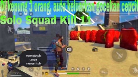 Solo Rank Di Kerebut 3 Orang Auto Keluarkan Gocekan Cepcil Garena