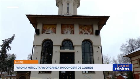 Parohia Mărcuța va organiza un concert de colinde YouTube