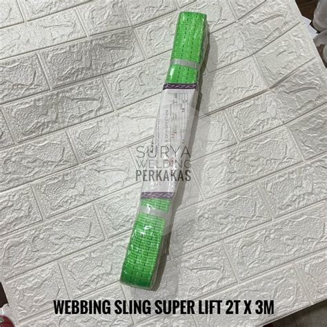 Jual SUPER LIFT Webbing Sling 2T X 3M Tali Ikat Tali Angkat Barang