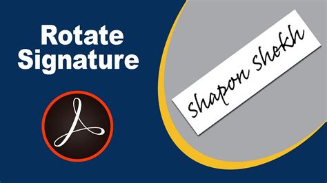 How To Rotate Signature In Fill And Sign Using Adobe Acrobat Pro