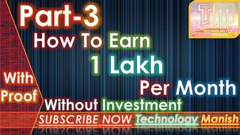 Part How To Earn Lakh Per Month Without Investment With Proof