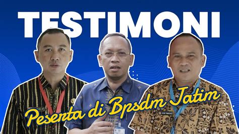 Bpsdm Jatim Tv Kata Peserta Tentang Bpsdm Jatim Youtube