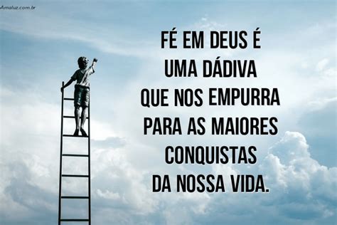 Mensagem De Ânimo E Fé - 50 Mensagens de Fé e Motivação que Vão Renovar suas Forças