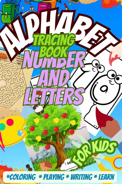 Alphabet Number And Letters Tracing Book For Kids Discover The Abcs