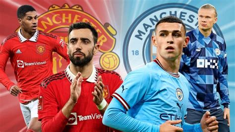 Xem bóng đá trực tuyến MU vs Man City ở đâu kênh nào Link xem MU vs