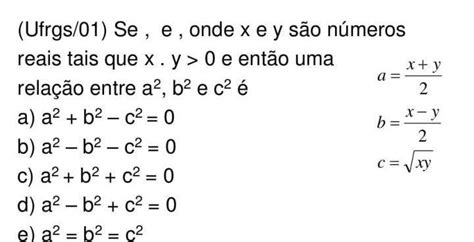 Se E Onde X E Y São Números Reais Tais Que X Y 0 E Então Uma