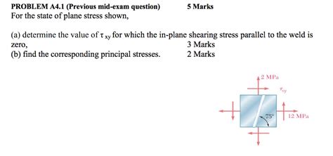 Solved For The State Of Plane Stress Shown A Determine Chegg