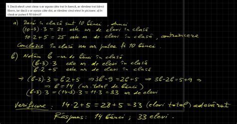 1 Dacă elevii unei clase s ar aşeza câte trei în bancă ar rămâne trei