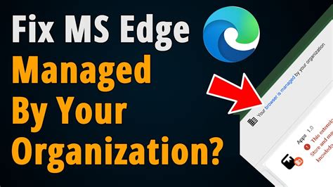 Your Browser Is Managed By Your Organization In Edge Browser Youtube